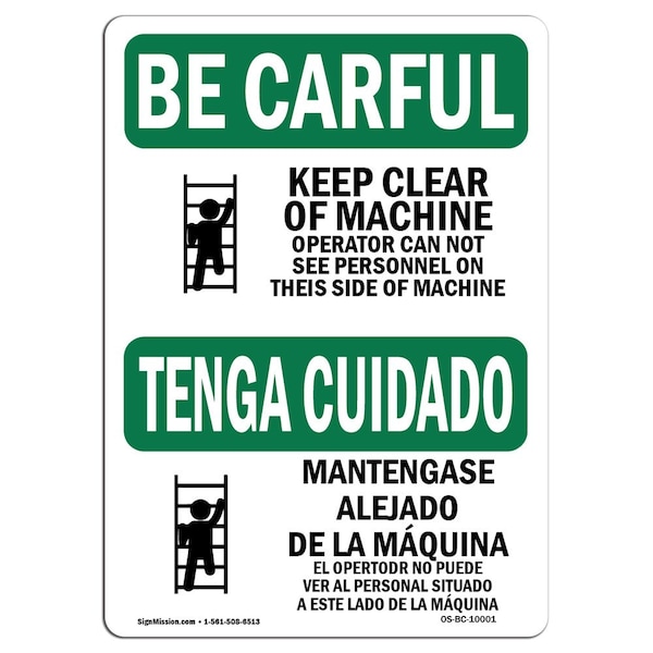 OSHA CAREFUL Sign, Always Face Ladder Bilingual, 24in X 18in Decal, 18" W, 24" L, Landscape